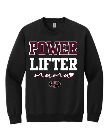 Pearland Powerlifting- Power Lifting Mama Sweatshirt- Black