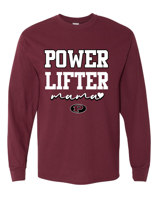 Pearland Powerlifting- Power Lifting Mama LS Tshirt- Maroon