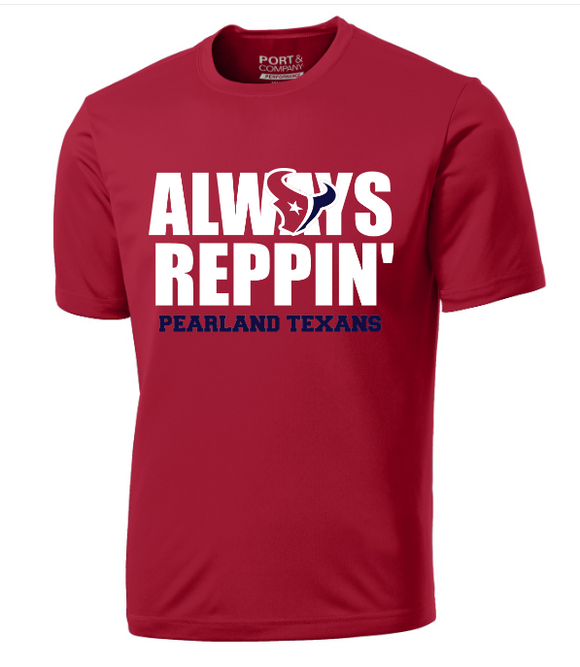 Pearland Texans - Always Reppin' Performance Tee- Red