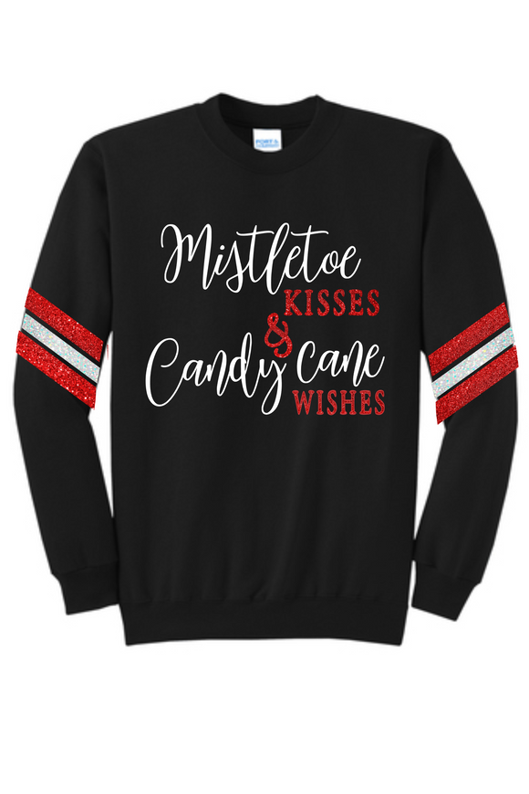Christmas Holiday Glitter Sweatshirt -Mistletoe Kisses and Candy Cane Wishes