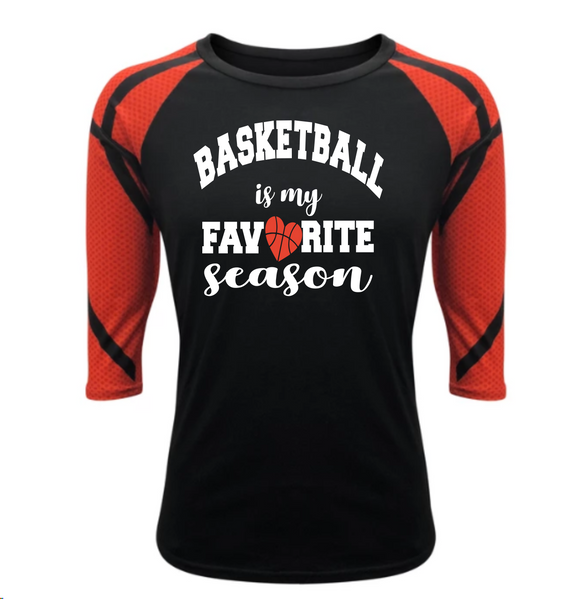 Basketball Raglan - Basketball is my Favorite Season