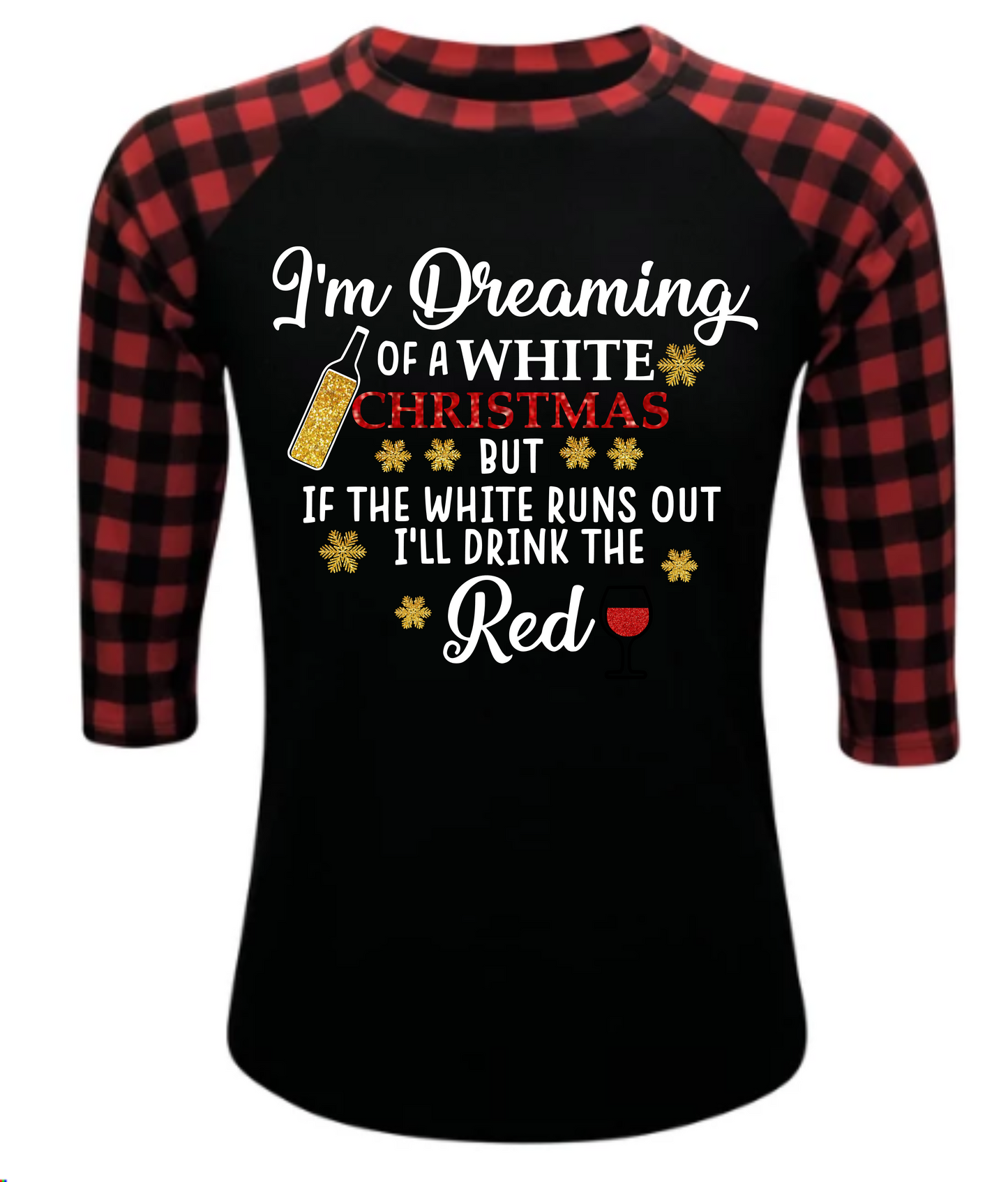 Red Buffalo Plaid Raglan- I'll Drink the Red